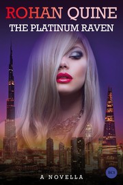 Cover of The Platinum Raven by Rohan Quine