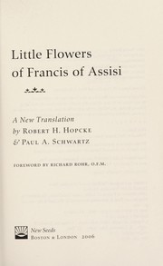 Cover of Little flowers of Francis of Assisi : a new translation by Robert H. Hopcke