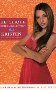 Front cover of The Clique Summer Collection by Lisi Harrison