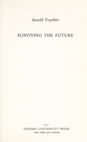 Cover of Surviving the future by Arnold J. Toynbee