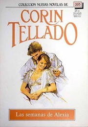 Cover of Las semanas de Alexia by Corín Tellado