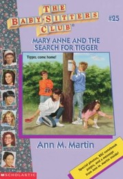 Front cover of Mary Anne and the search for Tigger. (Baby-Sitters Club no.025) by Ann M. Martin