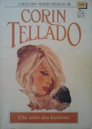 Front cover of Ella entre dos hombres by Corín Tellado