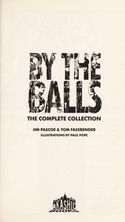 Cover of By the balls by Dashiell Loveless