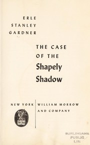Front cover of The case of the shapely shadow by Erle Stanley Gardner
