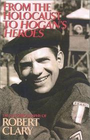 Front cover of From the Holocaust to Hogan's Heroes by Robert Clary