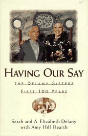 Front cover of Having our say by Sarah Louise Delany