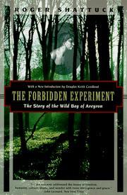 Cover of The forbidden experiment by Roger Shattuck