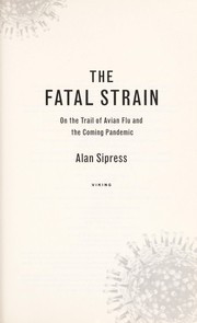 Front cover of The fatal strain by Alan Sipress