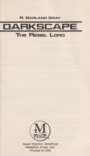 Front cover of The rebel lord by R. Garland Gray