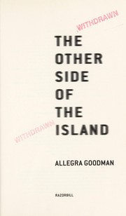Front cover of The other side of the island by Allegra Goodman