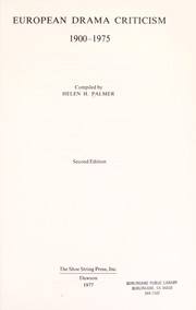 Cover of European drama criticism, 1900-1975 by Helen H. Palmer
