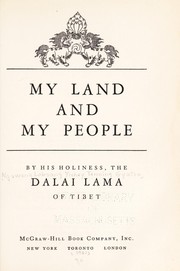 Cover of My land and my people by His Holiness Tenzin Gyatso the XIV Dalai Lama
