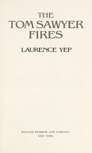 Front cover of The Tom Sawyer fires by Laurence Yep