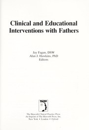 Front cover of Clinical and educational interventions with fathers by Jay Fagan