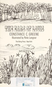 Front cover of The ears of Louis by Constance C. Greene