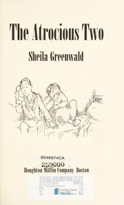 Front cover of The atrocious two by Sheila Greenwald