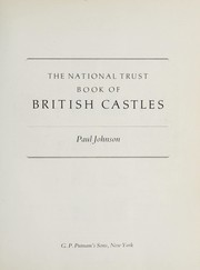 Front cover of The National Trust book of British castles by Paul Bede Johnson
