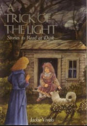 Front cover of A trick of the light by Jackie Vivelo