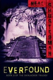 Cover of Everfound by Neal Shusterman