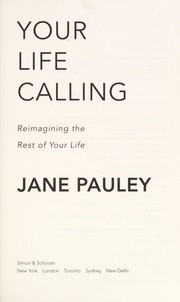 Cover of Your life calling by Jane Pauley