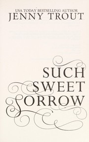 Cover of Such sweet sorrow by Jenny Trout