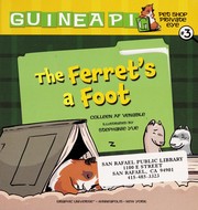 Cover of The ferret's a foot by Colleen A. F. Venable