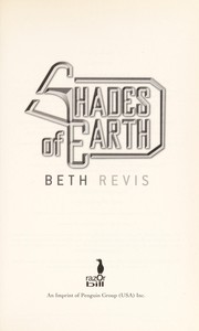 Front cover of Shades of Earth by Beth Revis