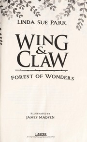 Cover of Forest of wonders by Linda Sue Park