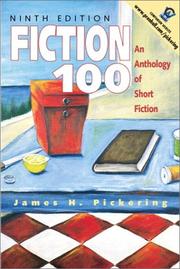 Front cover of Fiction 100 by James H. Pickering