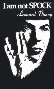 Cover of I am not Spock by Leonard Nimoy