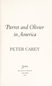 Front cover of Parrot and Olivier in America by Peter Carey