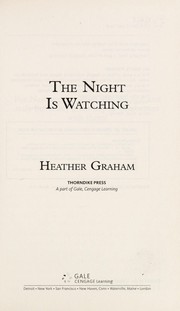Front cover of The night is watching by Heather Graham