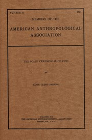 Cover of The Scalp ceremonial of Zuñi by Parsons, Elsie Worthington Clews