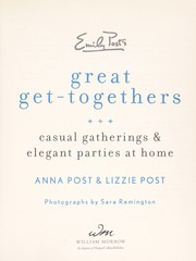 Front cover of Emily Post's great get-togethers by Anna Post