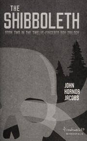 Cover of The Shibboleth by John Hornor Jacobs