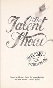 Cover of The talent show by Dan Gutman