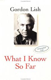 Cover of What I know so far by Gordon Lish