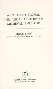 Cover of A constitutional and legal history of medieval England by Bryce Dale Lyon