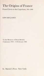 Cover of The Origins of France by Edward James