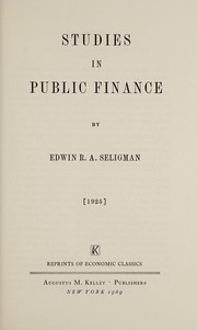 Cover of Studies in public finance by Edwin Robert Anderson Seligman