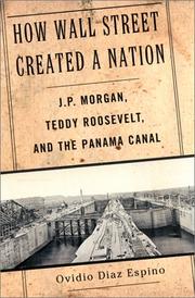 Front cover of How Wall Street created a nation by Ovidio Diaz Espino