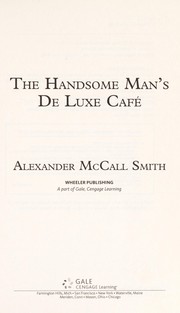 Front cover of The Handsome Man's De Luxe Cafe by Alexander McCall Smith