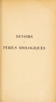 Front cover of Devoirs et périls biologiques by J. Grasset