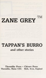 Front cover of Tappan's burro, and other stories by Zane Grey