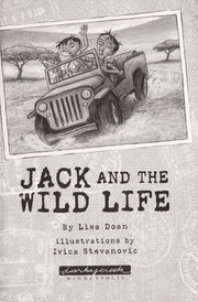 Front cover of Jack and the wild life by Lisa Doan