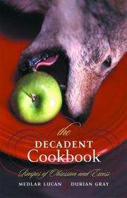 Front cover of The decadent cookbook by Medlar Lucan