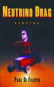 Front cover of Neutrino Drag by Paul Di Filippo
