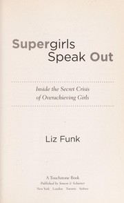 Front cover of Supergirls speak out by Liz Funk