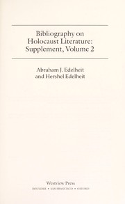 Front cover of Bibliography on Holocaust literature by Abraham J. Edelheit